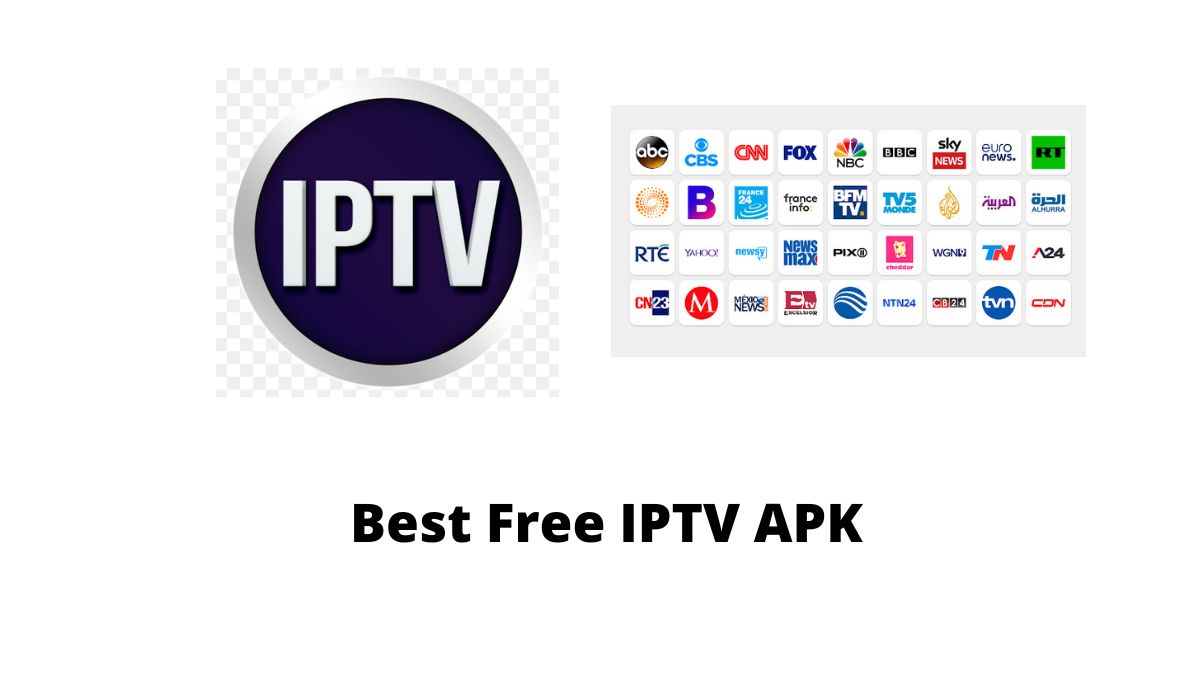 Best Free IPTV APK