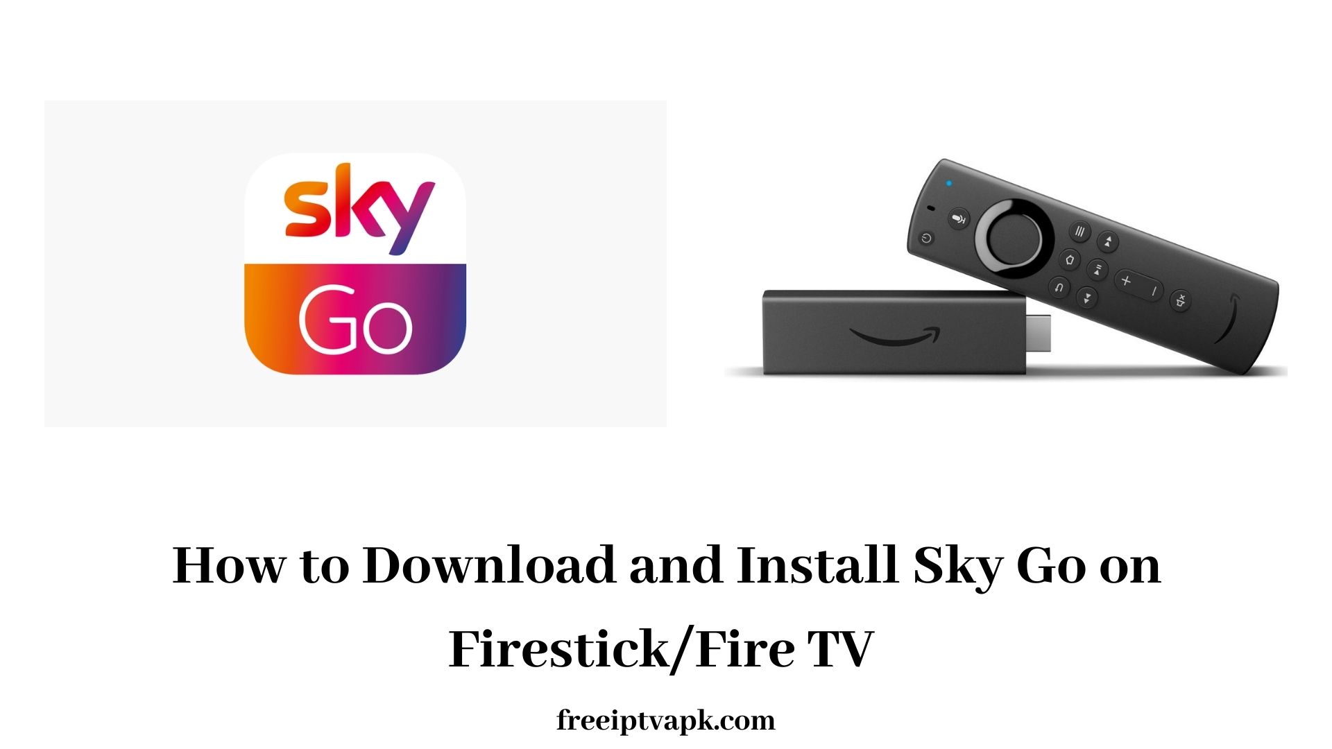 Sky Go on Firestick