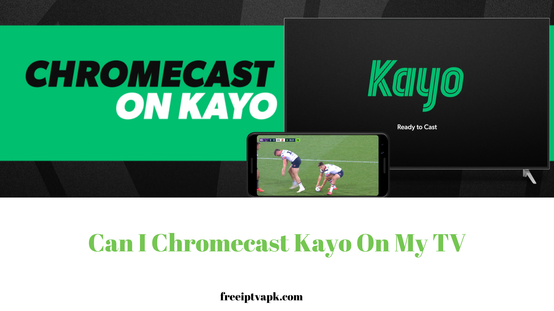 Chromecast Kayo