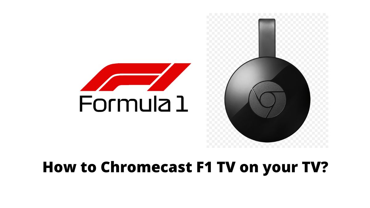 Chromecast F1 TV