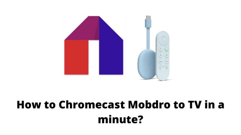 How to Chromecast Mobdro to TV in a minute?