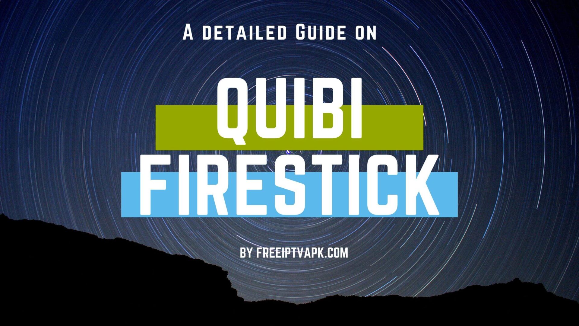 Quibi Firestick