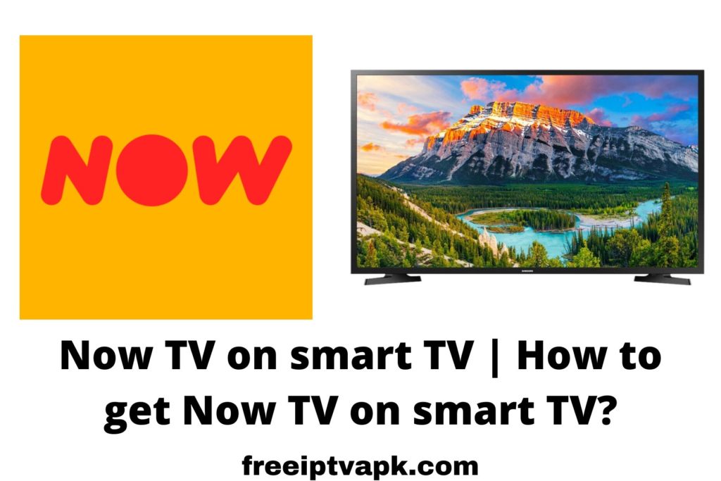 Now TV on smart TV