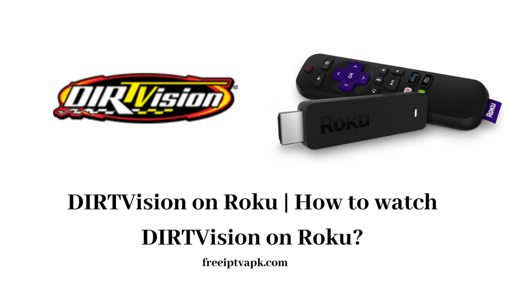 DIRTVision on Roku