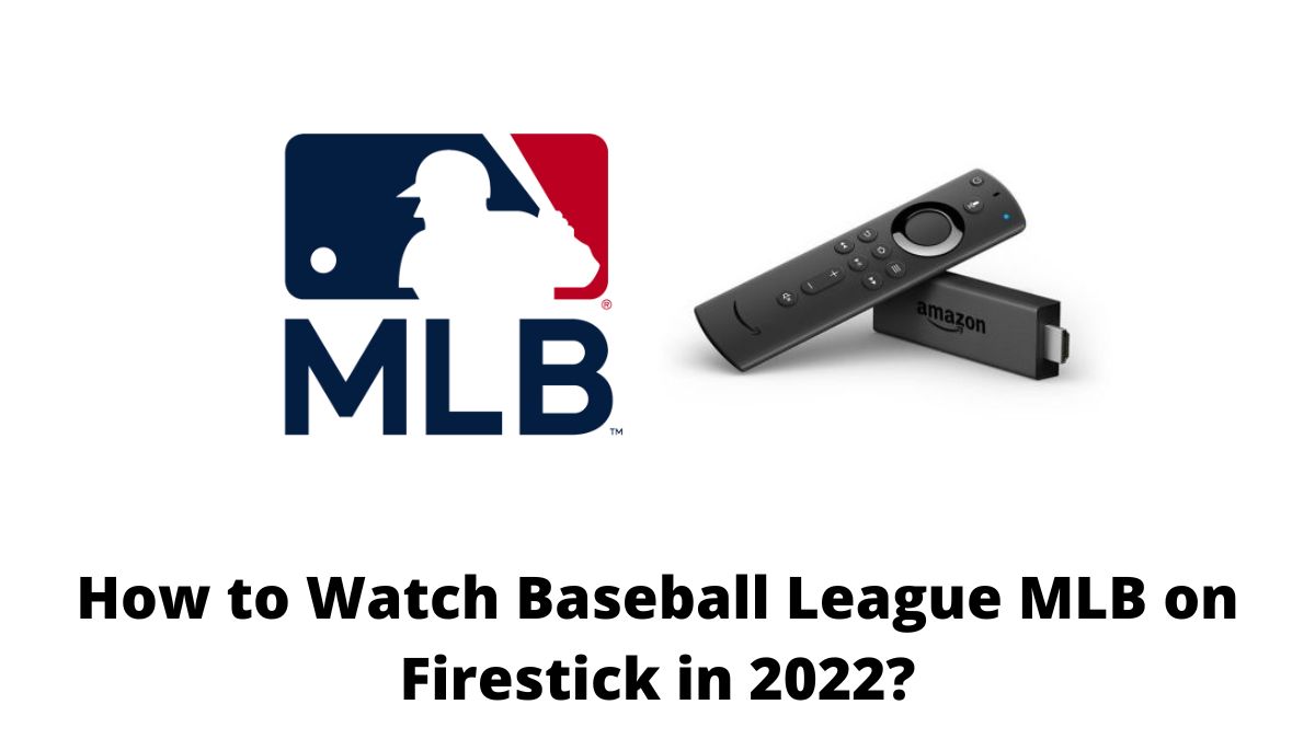 Baseball League MLB on Firestick