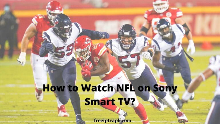 How to Watch NFL on Sony Smart TV?