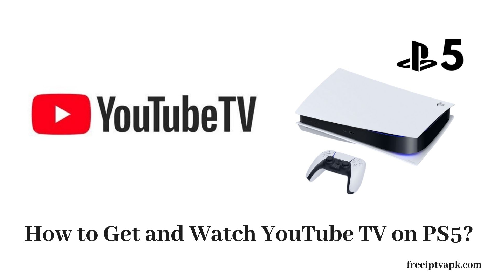 YouTube TV on PS5