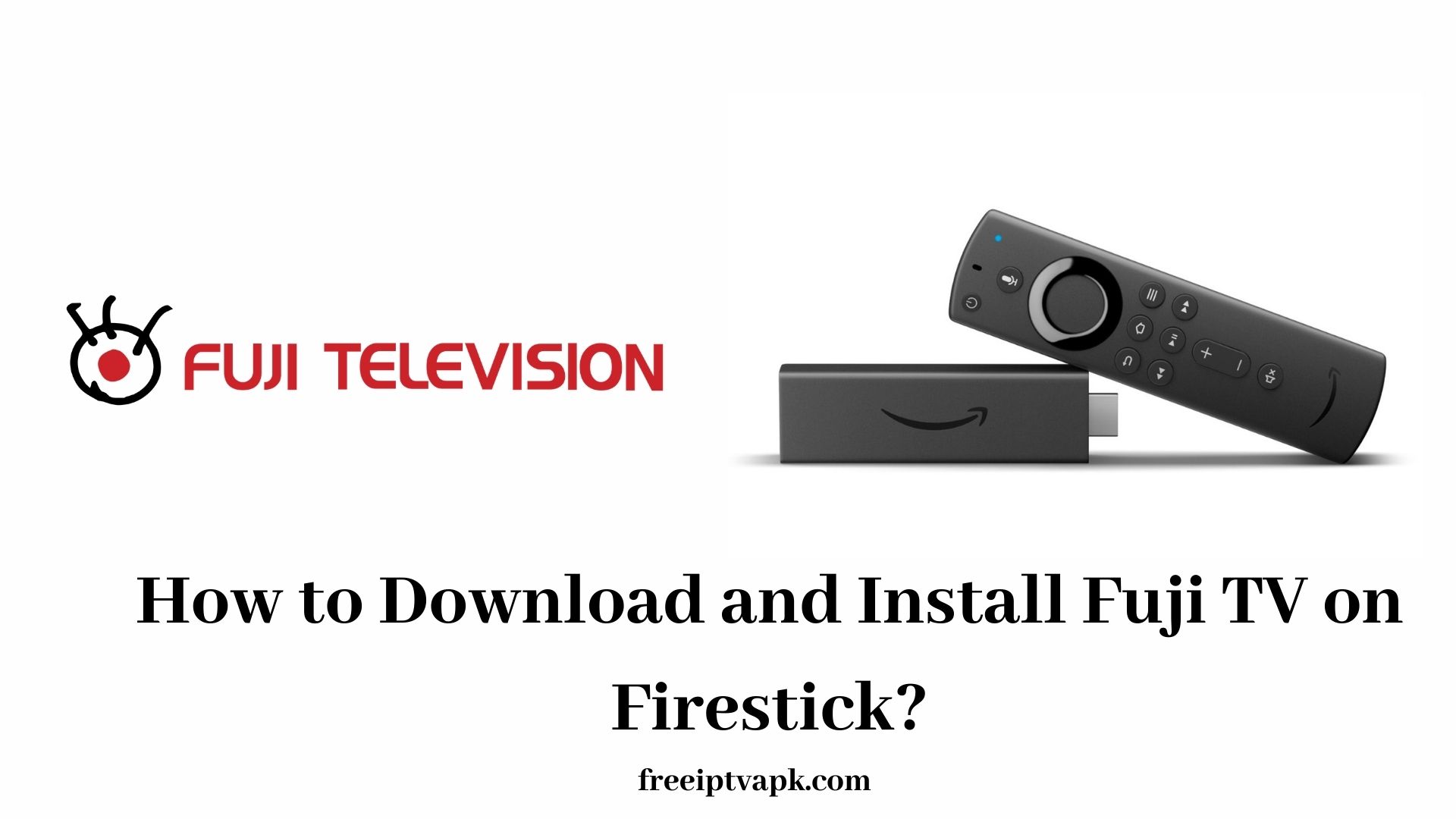 Fuji TV on Firestick