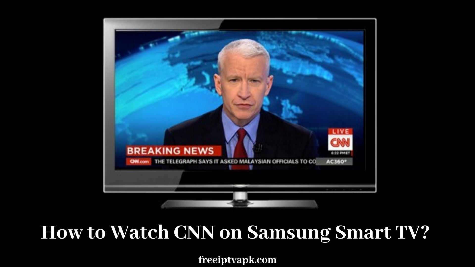 CNN on Samsung Smart TV