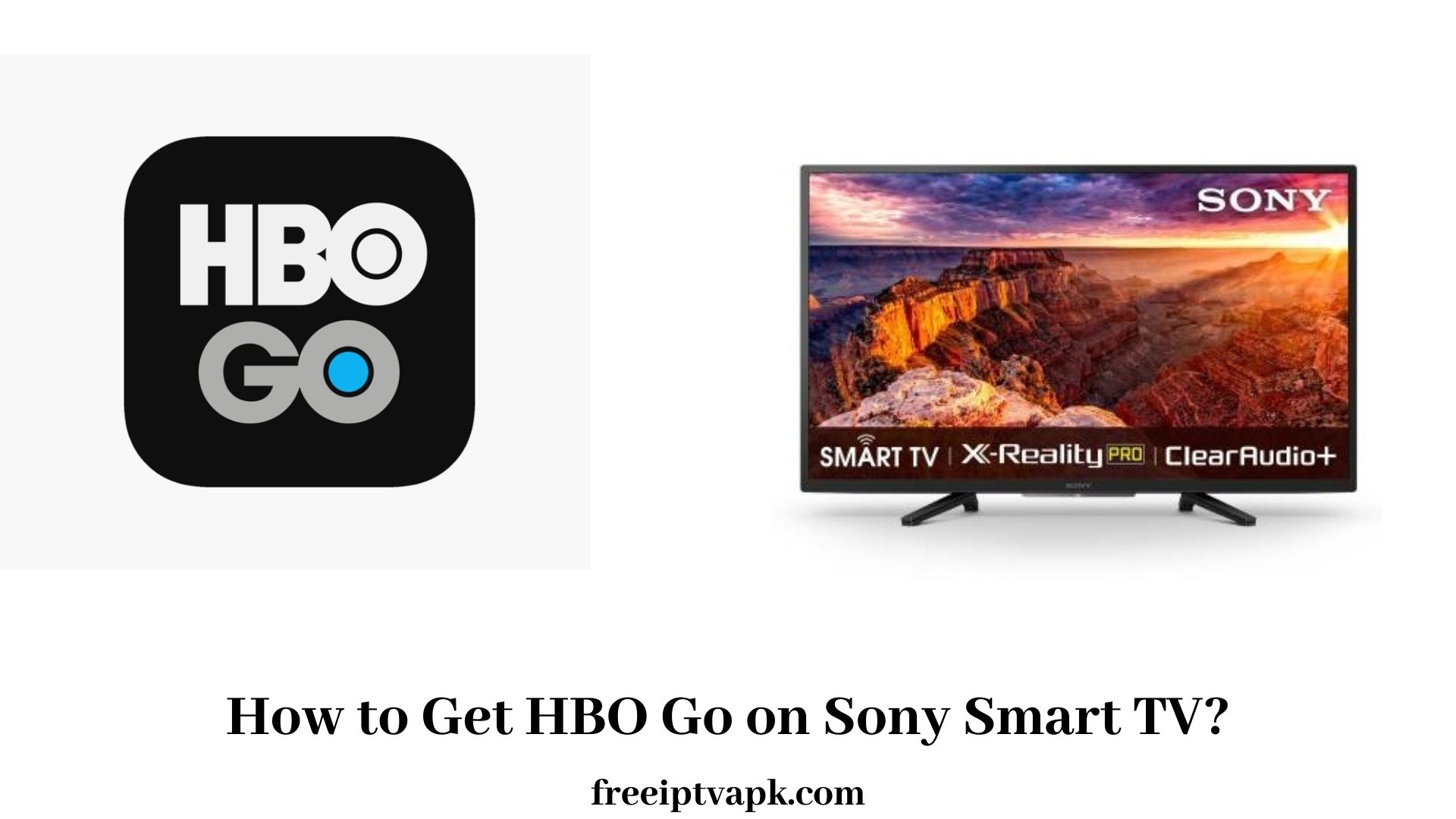 HBO Go on Sony Smart TV