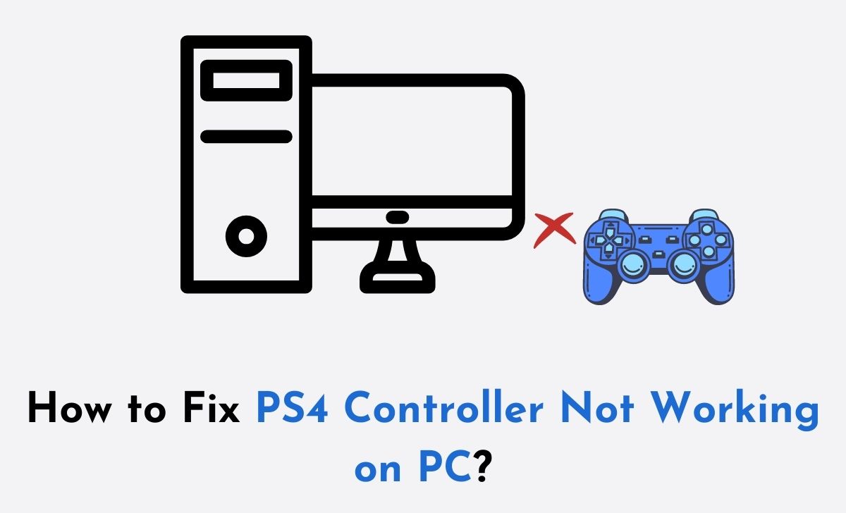 PS4 Controller Not Working on PC