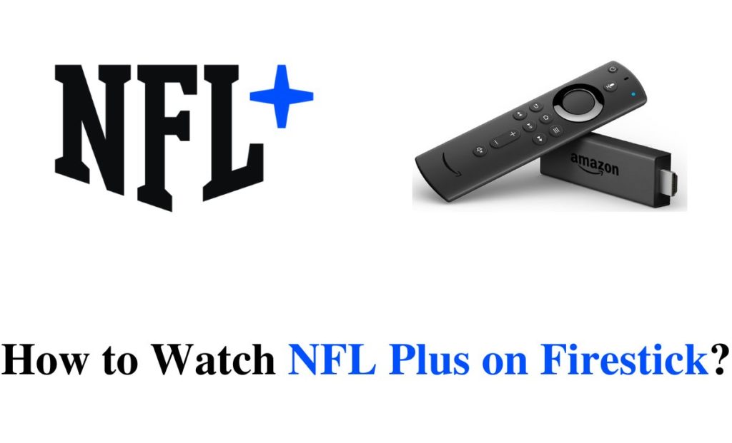 NFL Plus on Firestick