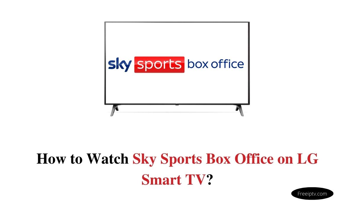 Sky Sports Box Office on LG Smart TV