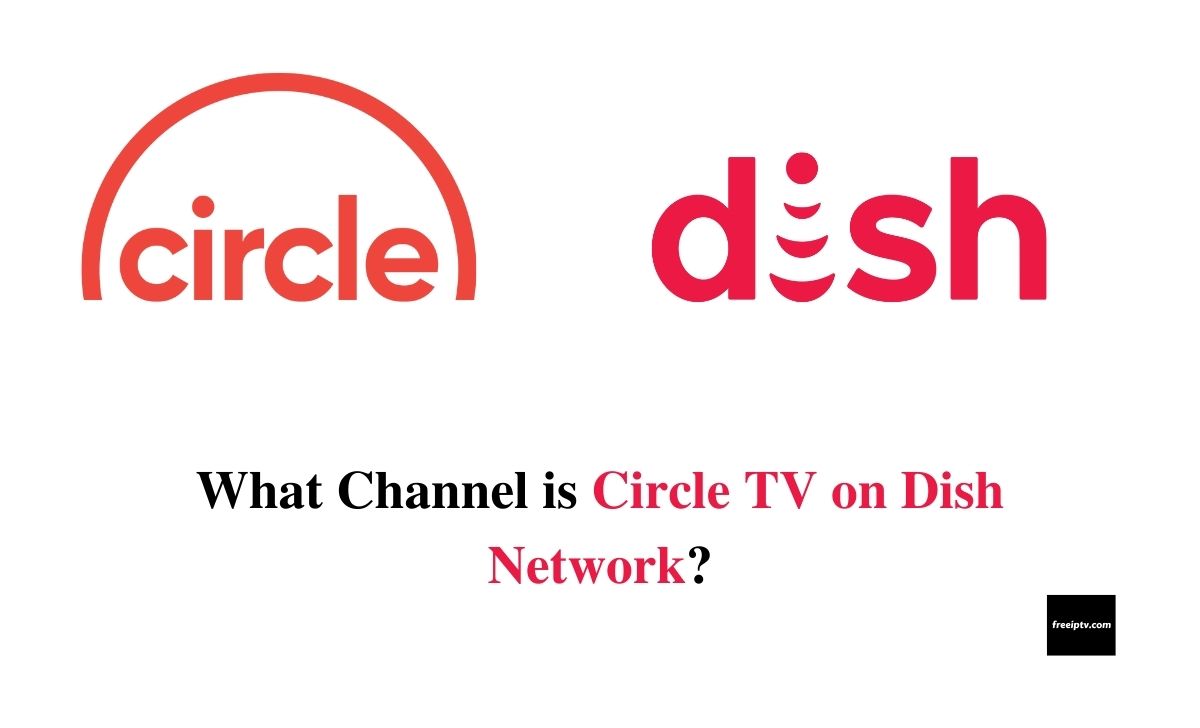 Circle TV on Dish Network