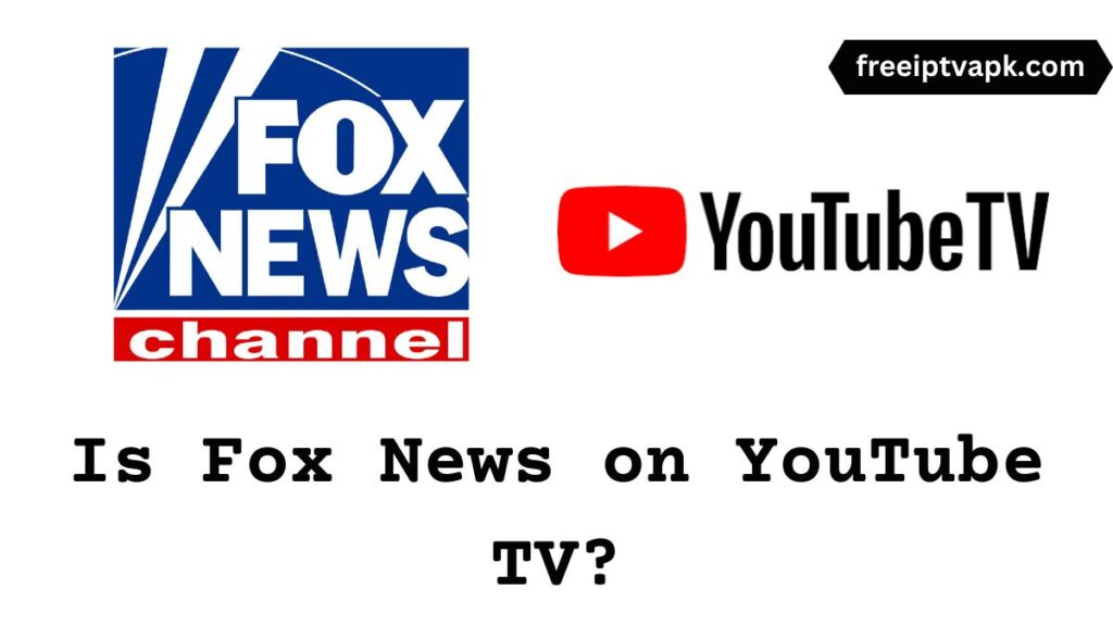 Fox News on YouTube TV