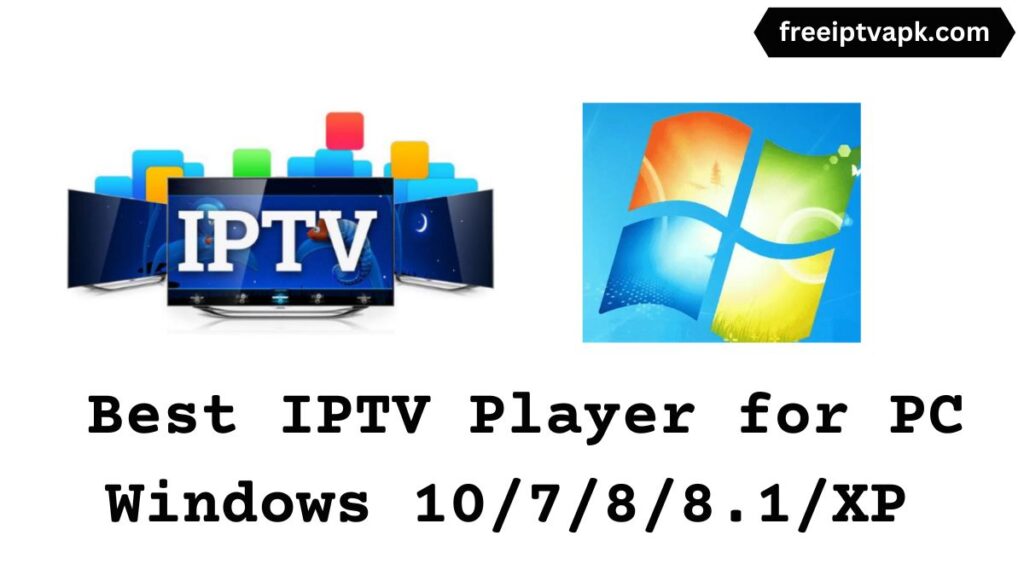 IPTV Player for PC