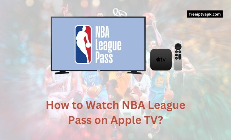 How to Watch NBA League Pass on Apple TV?