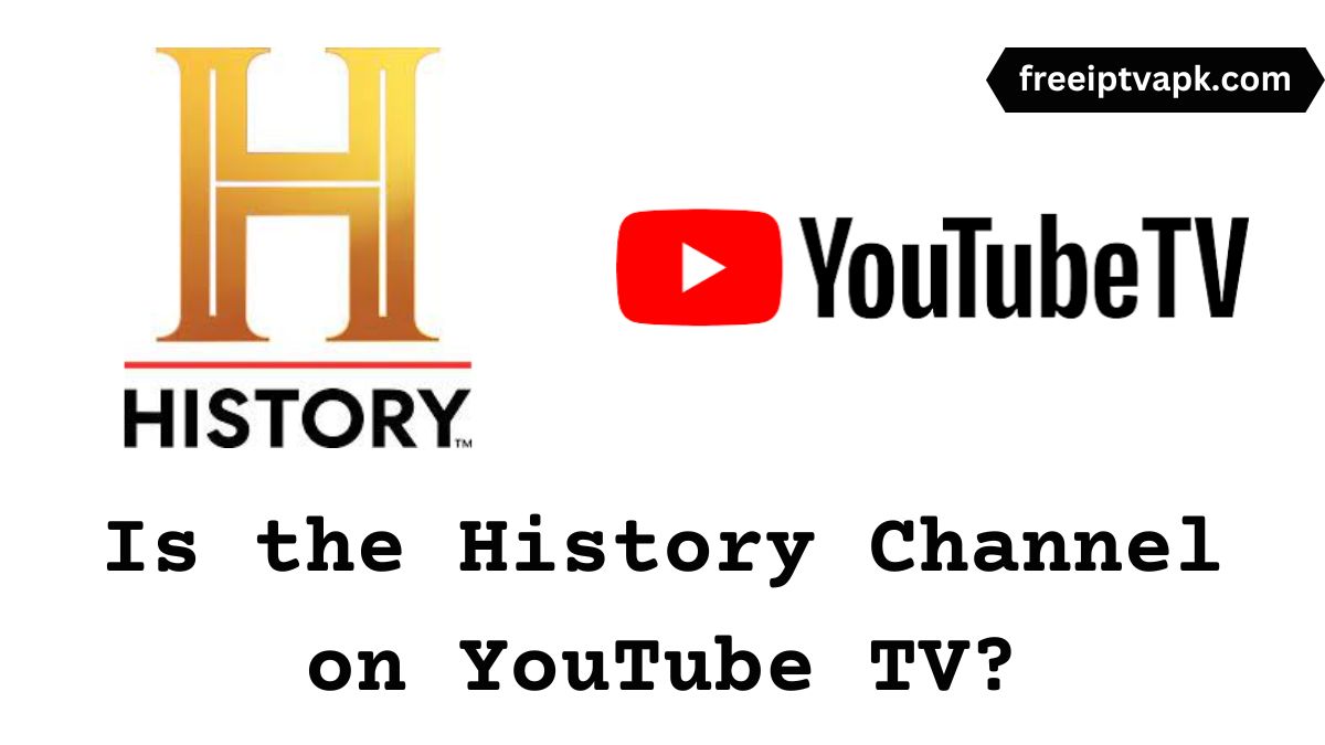 The History Channel on YouTube TV