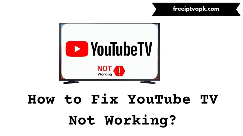 YouTube Not Working