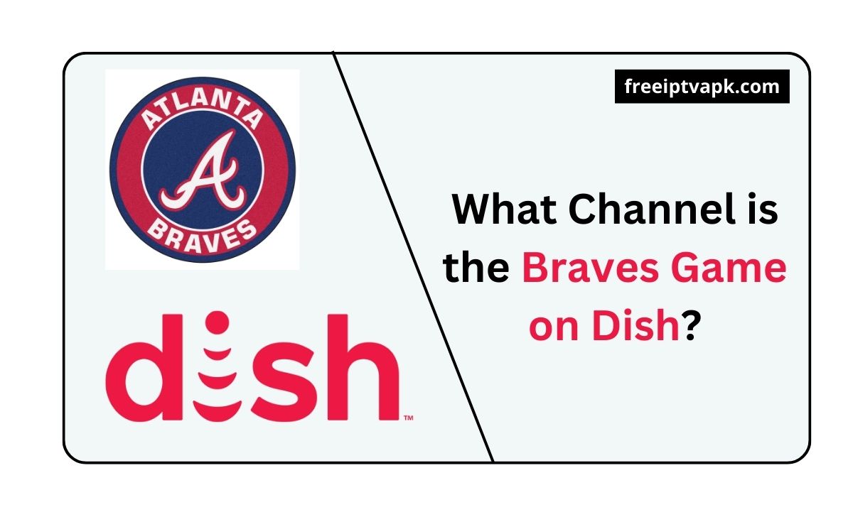 What Channel is the Braves Game on Dish?