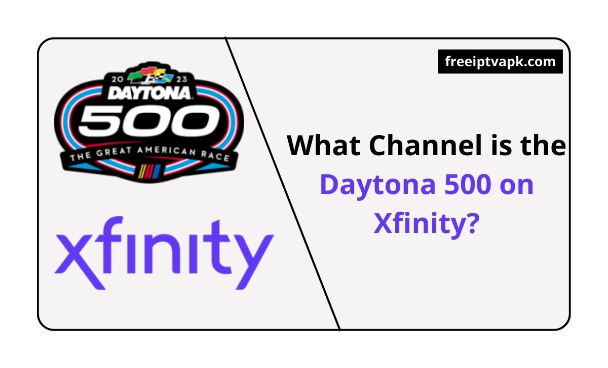 What Channel is the Daytona 500 on Xfinity?