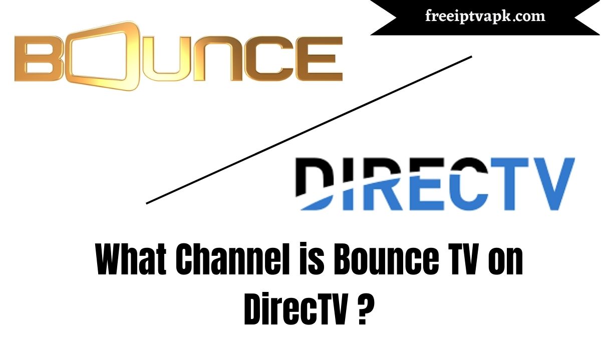 What Channel is Bounce TV on DirecTV