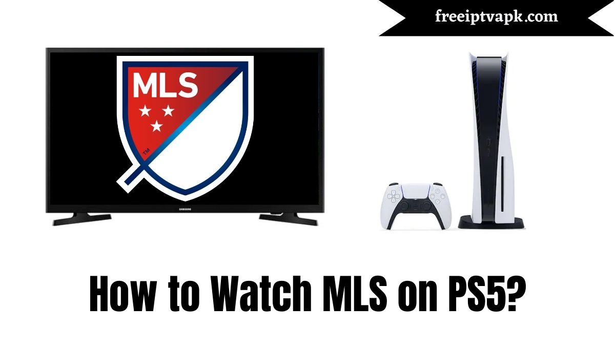 MLS on PS5