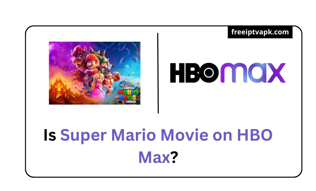 Super Mario Movie on HBO Max