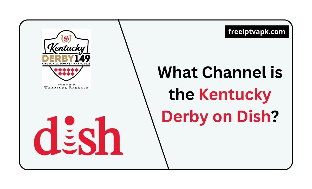 What Channel is the Kentucky Derby on Dish