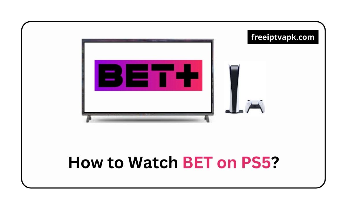 BET on PS5
