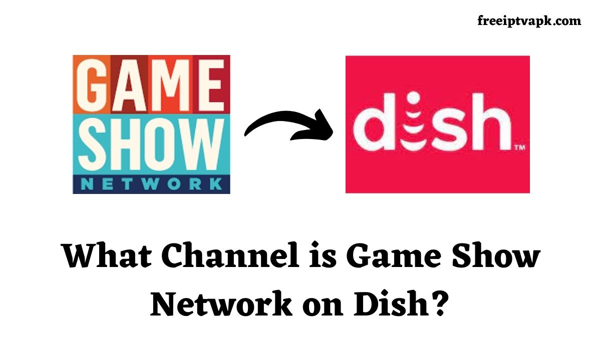 What Channel is Game Show Network on Dish