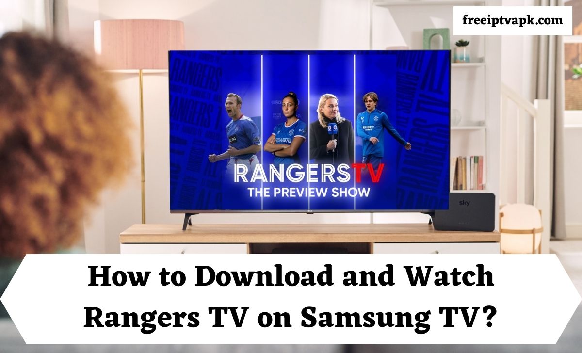 Rangers TV on Samsung TV