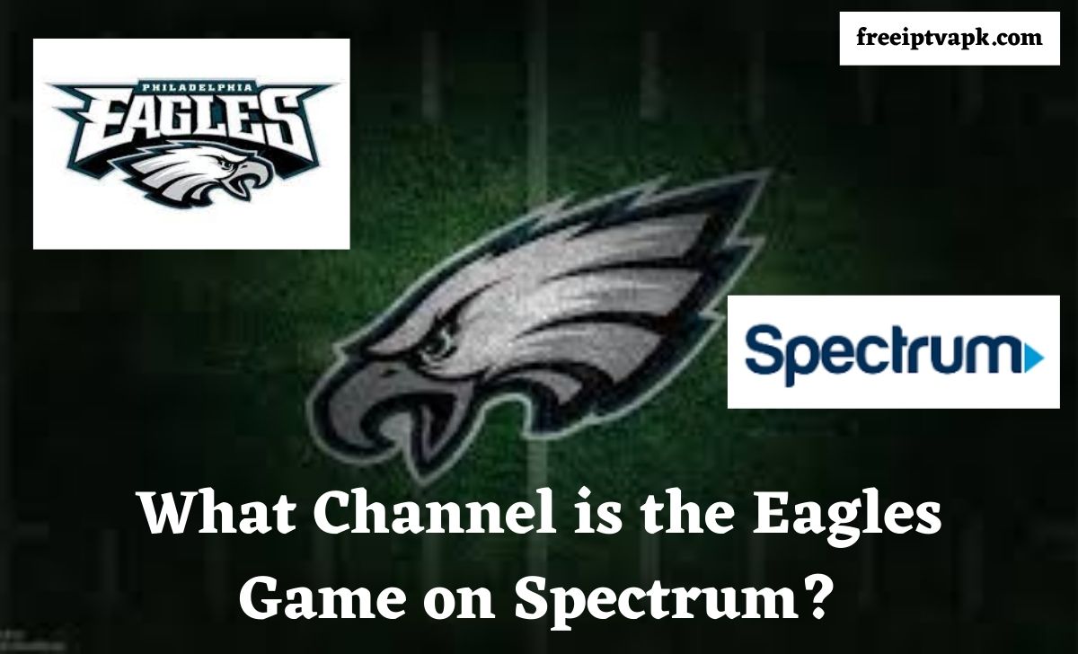 What Channel is the Eagles Game on Spectrum
