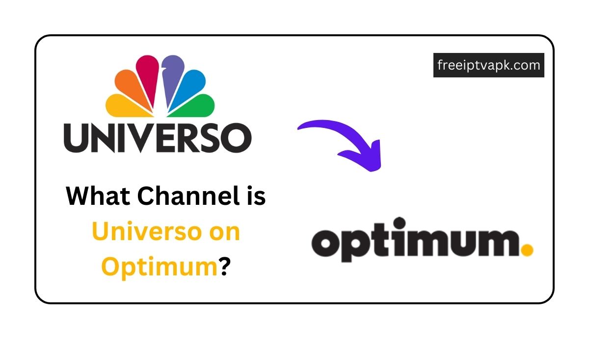 What Channel is Universo on Optimum
