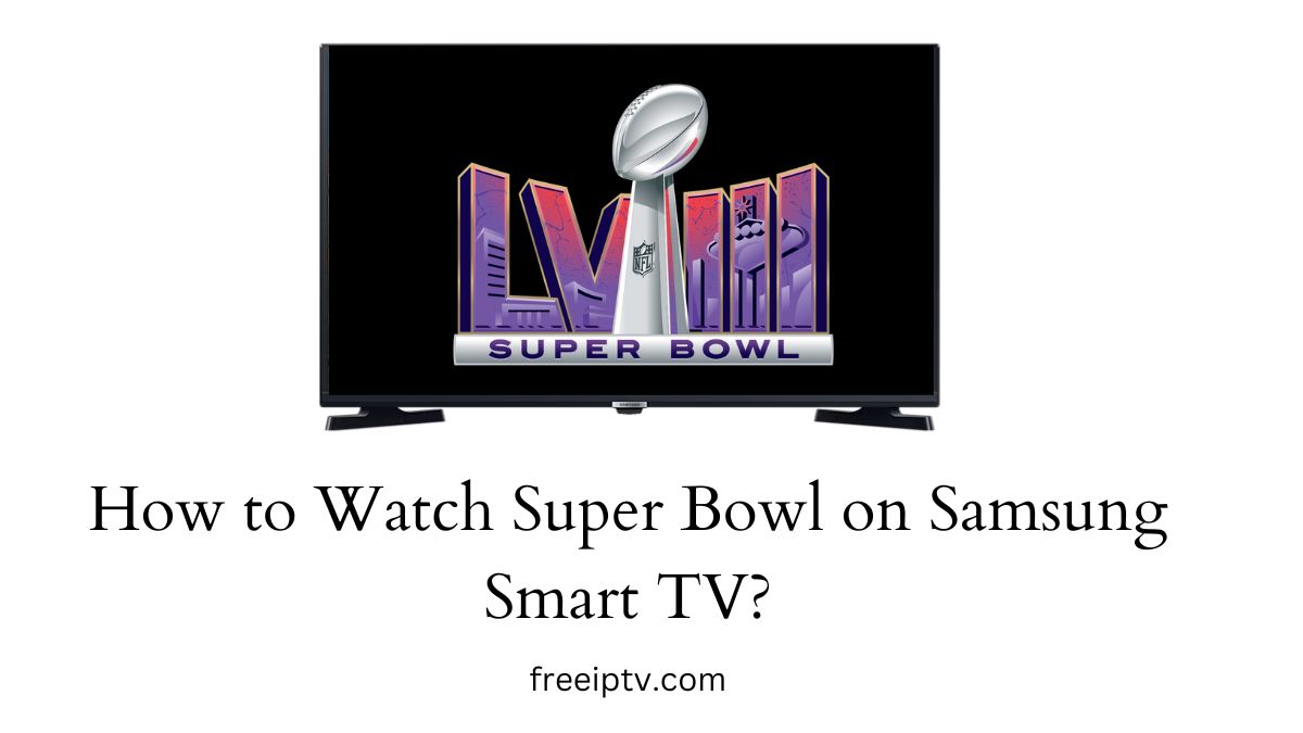 Super Bowl on Samsung Smart TV