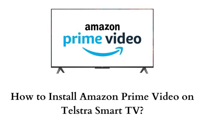 Amazon Prime Video on Telstra Smart TV
