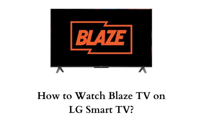 Blaze TV on LG Smart TV