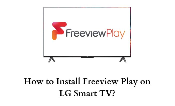 Freeview Play on LG Smart TV