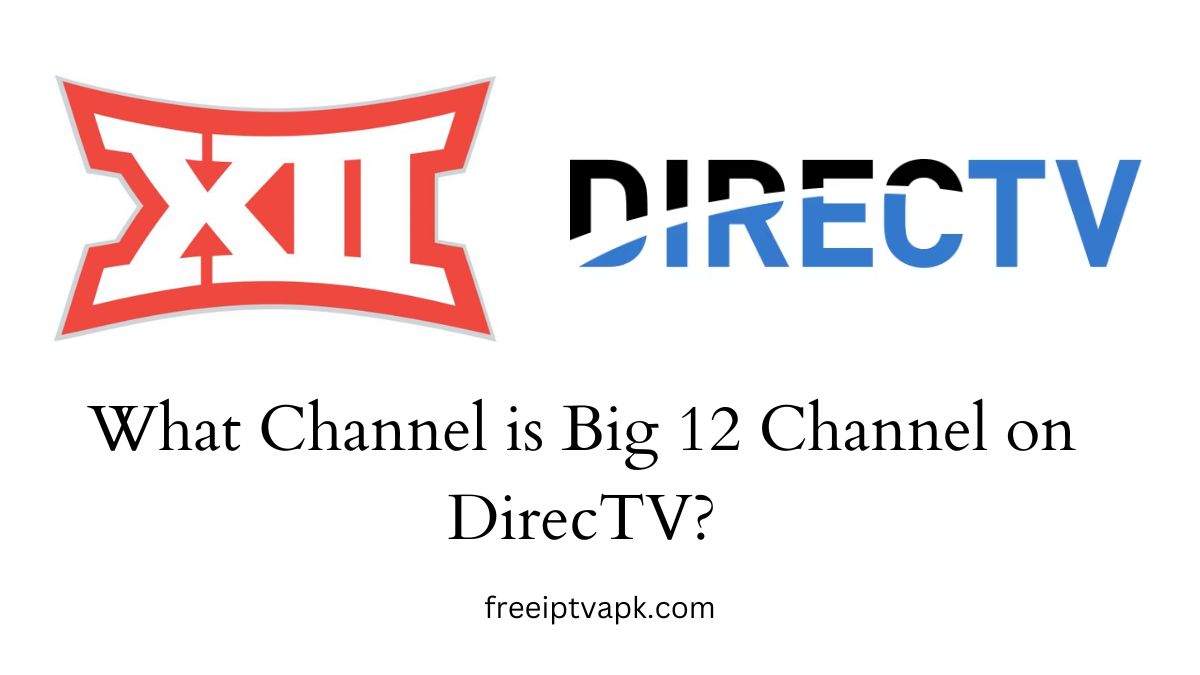 Big 12 Channel on DirecTV